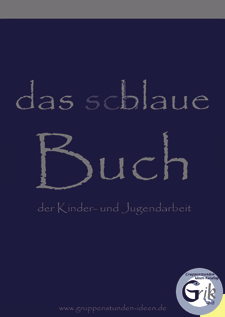Das schlaue (blaue) Buch der Jugendarbeit