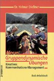 Neue gruppendynamische Übungen
