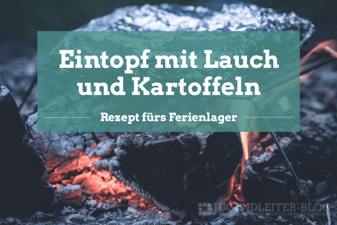 Eintopf-Lauch-Kartoffeln