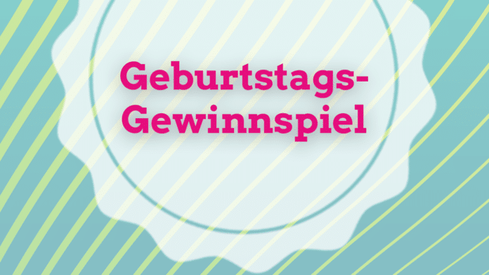 geburtstags-gewinnspiel