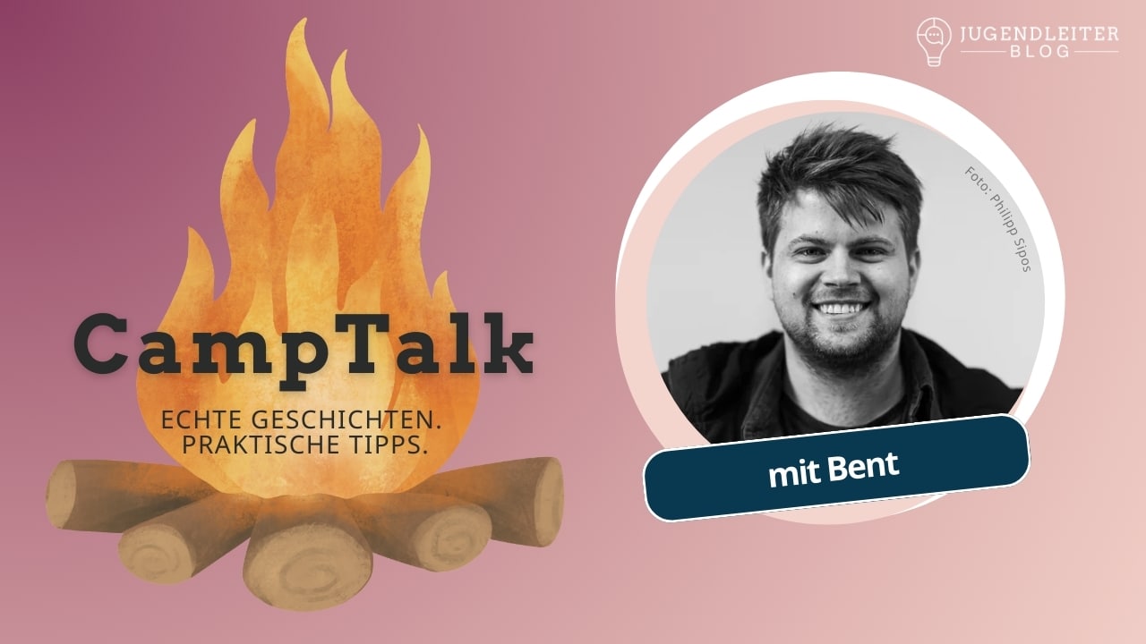 CampTalk 1 mit Bent
